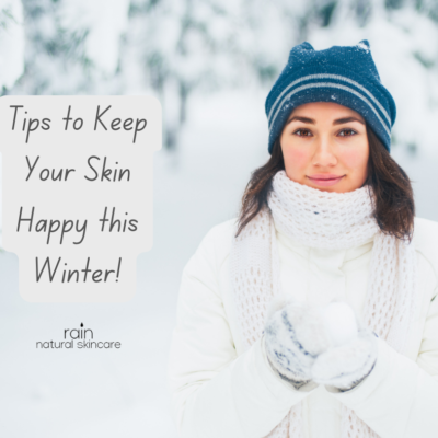 Winter Tips for Happy Skin
